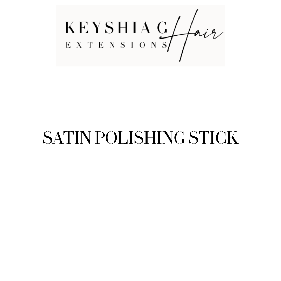 Satin Polishing Stick